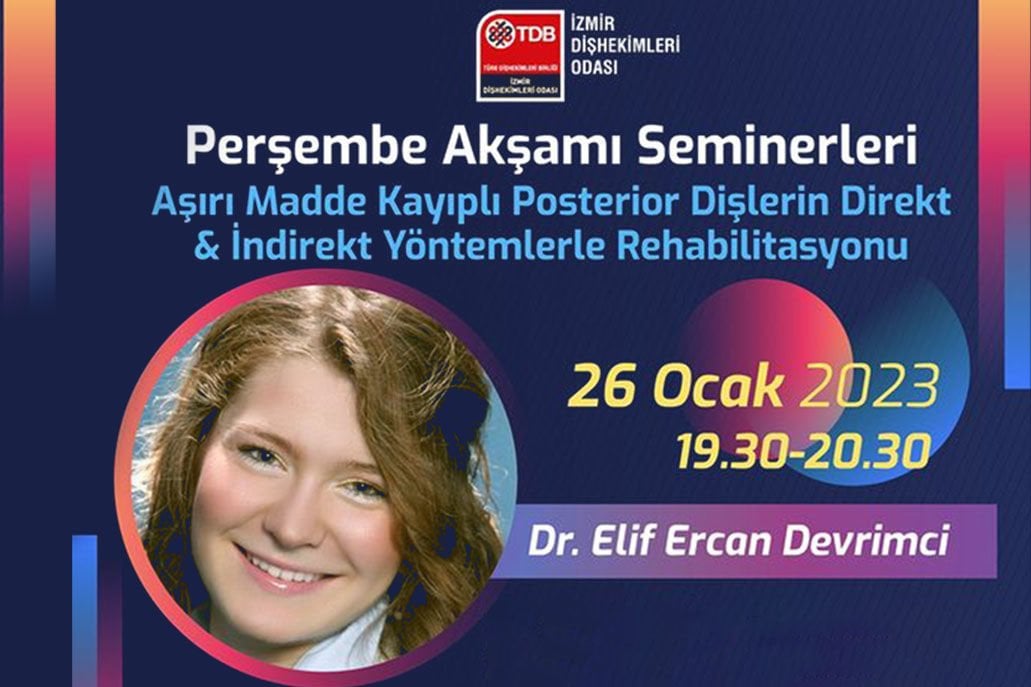 İzmir Diş Hekimleri Odası - Perşembe Akşamı Seminerleri - 