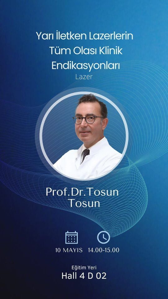 İDEX2024 3. Gün: Prof. Dr. Tosun Tosun ile Yarı İletken Lazerin Klinik Endikasyonları